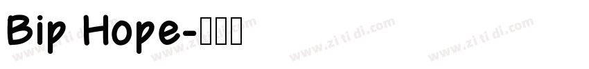 Bip Hope字体转换